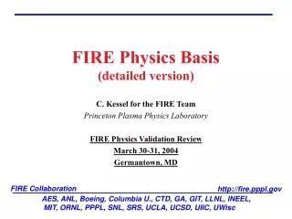 FIRE Physics Basis (detailed version)