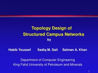 Topology Design of  Structured Campus Networks by