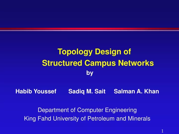 topology design of structured campus networks