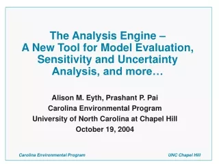 Alison M. Eyth, Prashant P. Pai Carolina Environmental Program