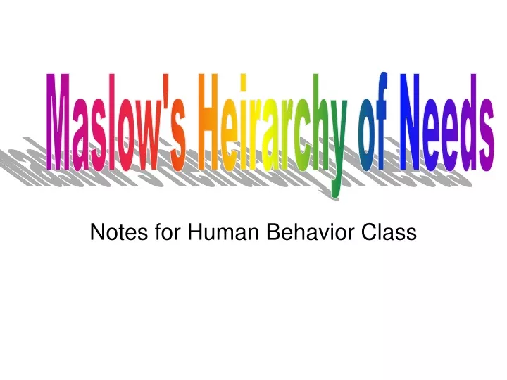 notes for human behavior class