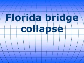 Florida bridge collapse