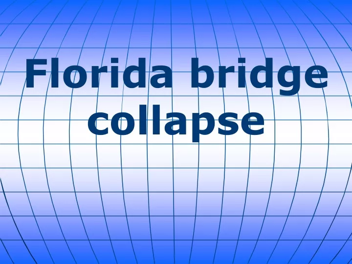 florida bridge collapse