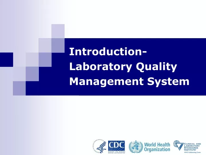 introduction laboratory quality management system