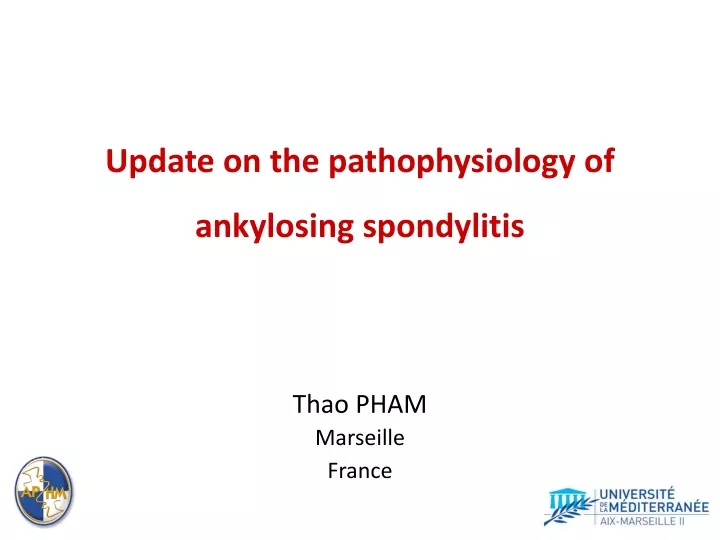 update on the pathophysiology of ankylosing spondylitis