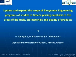 by P. Panagakis, D. Briassoulis &amp; E. Nikopoulos Agricultural University of Athens, Athens, Greece