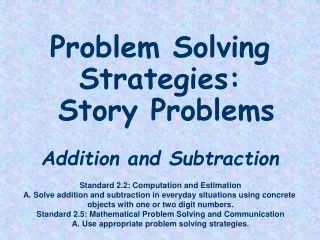 Problem Solving Strategies:  Story Problems Addition and Subtraction