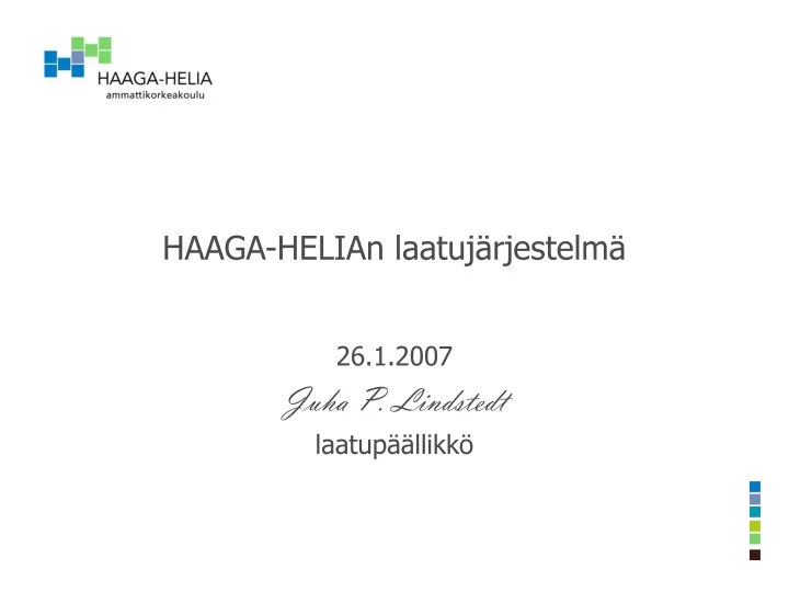 haaga helian laatuj rjestelm