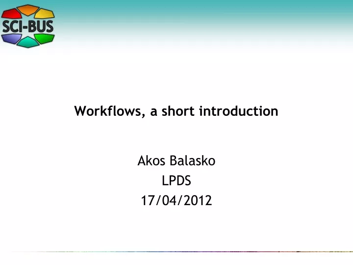 workflows a short introduction
