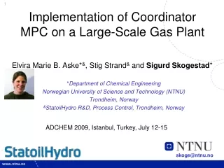 Implementation of Coordinator MPC on a Large-Scale Gas Plant