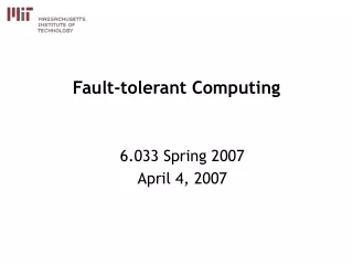 Fault-tolerant Computing