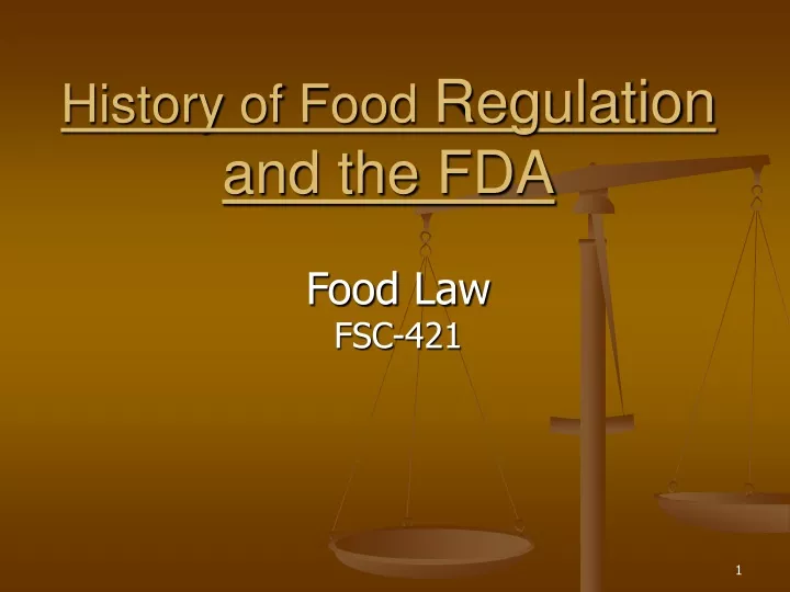 history of food regulation and the fda