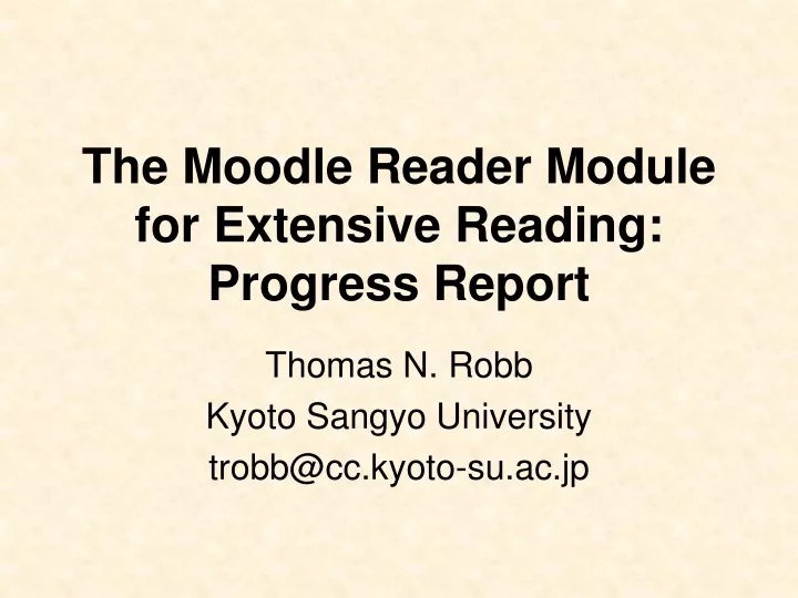 the moodle reader module for extensive reading progress report
