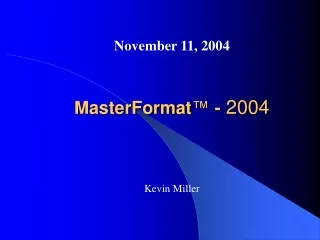 MasterFormat ™  -  2004