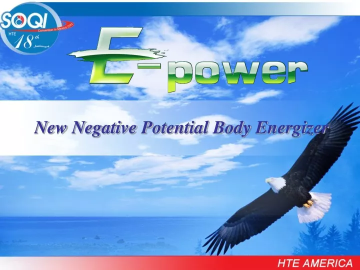 new negative potential body energizer