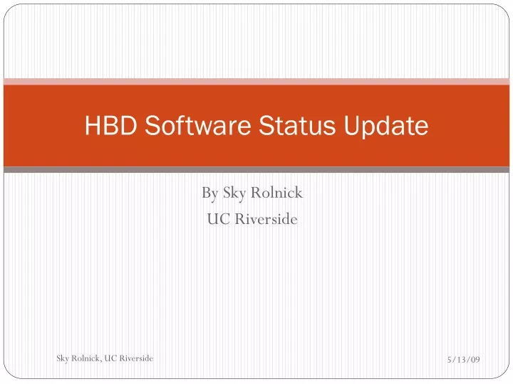 hbd software status update