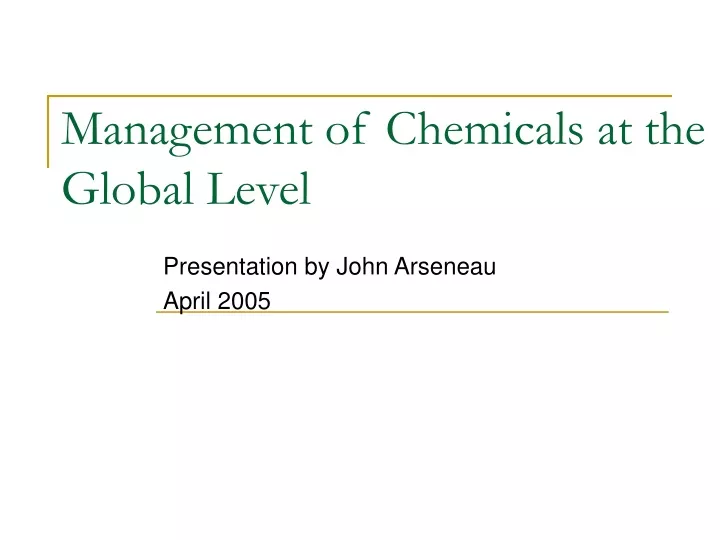 management of chemicals at the global level