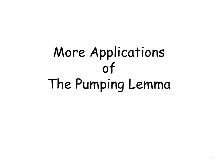 more applications of the pumping lemma
