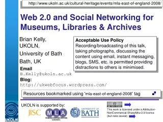 Web 2.0 and Social Networking for Museums, Libraries &amp; Archives