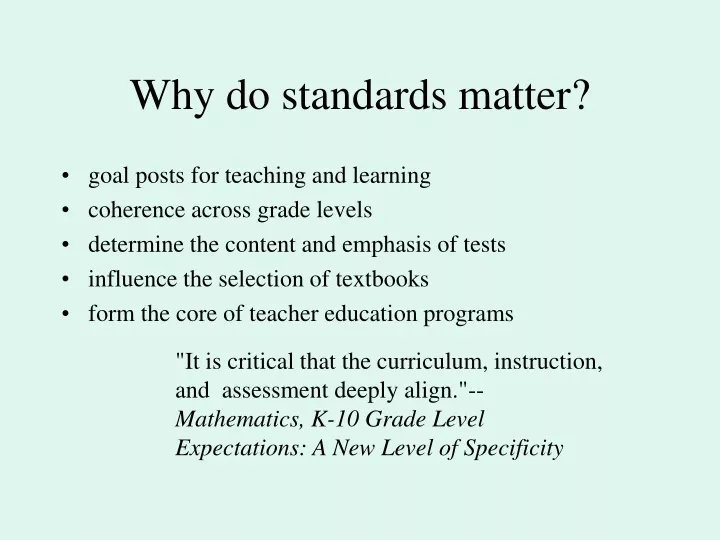 why do standards matter