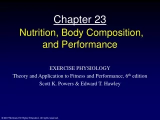 Chapter 23 Nutrition, Body Composition, and Performance