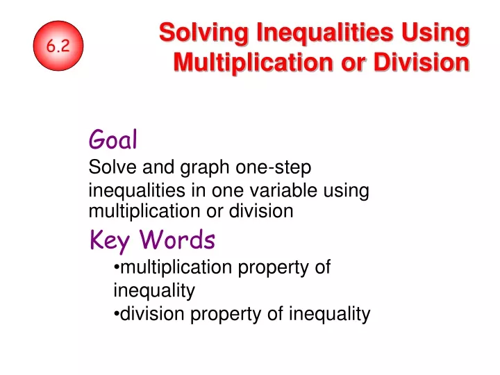 solving inequalities using multiplication or division