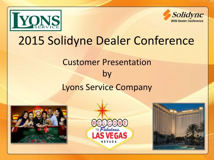 2015 solidyne dealer conference