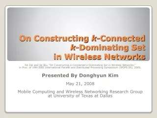 On Constructing  k -Connected  k -Dominating Set  in Wireless Networks