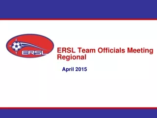 ERSL Team Officials Meeting Regional