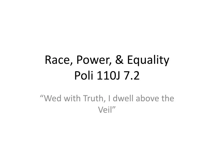 race power equality poli 110j 7 2