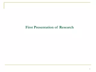 First Presentation of Research