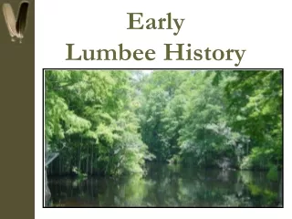 Early Lumbee History