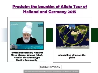 Proclaim the bounties of Allah: Tour of Holland and Germany 2015