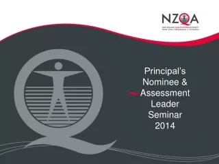 Principal’s Nominee &amp; Assessment Leader  Seminar  2014