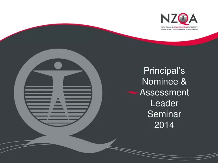 principal s nominee assessment leader seminar 2014