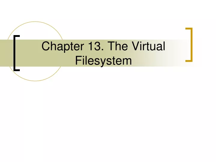 chapter 13 the virtual filesystem