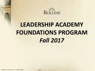 LEADERSHIP ACADEMY  FOUNDATIONS  PROGRAM Fall 2017