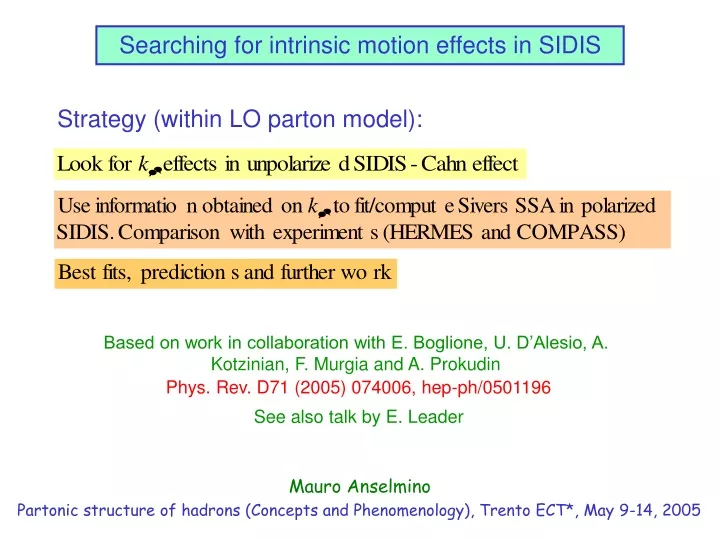 searching for intrinsic motion effects in sidis