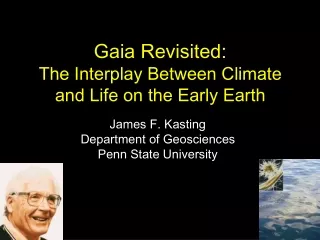 Gaia Revisited: The Interplay Between Climate and Life on the Early Earth