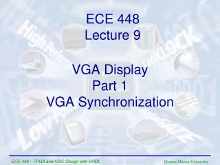 VGA Display Part 1 VGA Synchronization