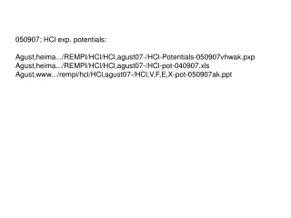 050907; HCl exp. potentials: Agust,heima.../REMPI/HCl/HCl,agust07-/HCl-Potentials-050907vhwak.pxp