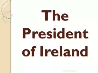 The President of Ireland