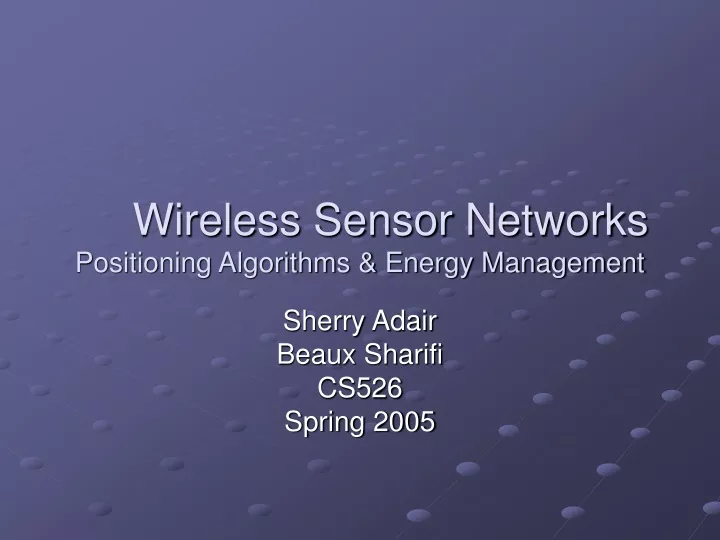 wireless sensor networks positioning algorithms energy management