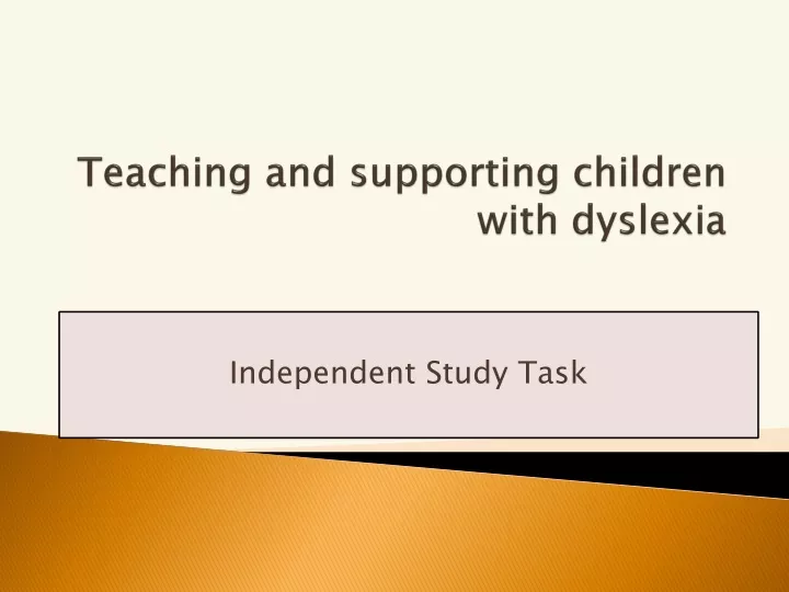teaching and supporting children with dyslexia