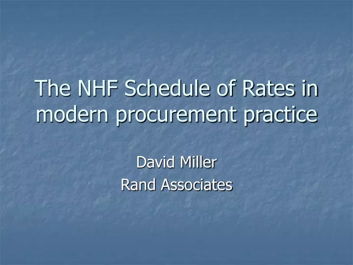 the nhf schedule of rates in modern procurement practice