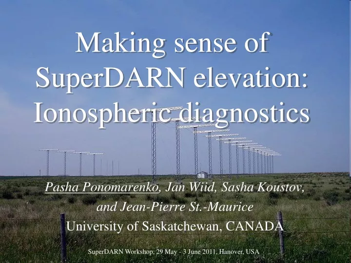 making sense of superdarn elevation ionospheric diagnostics