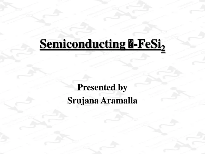 semiconducting fesi 2