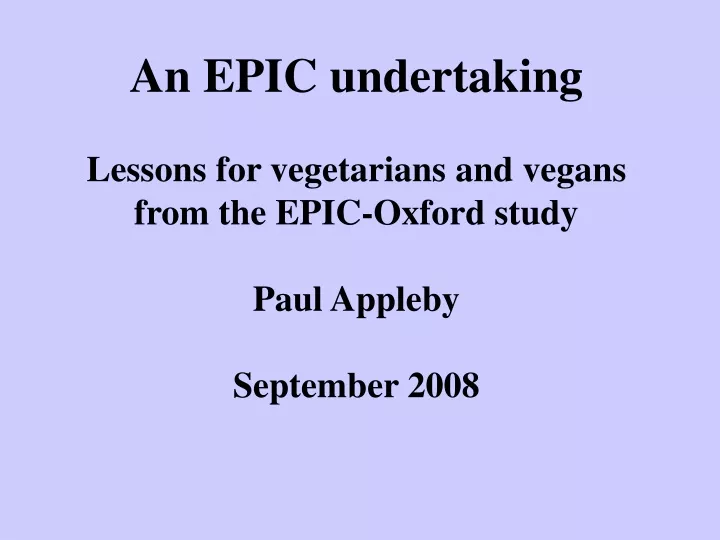 an epic undertaking lessons for vegetarians