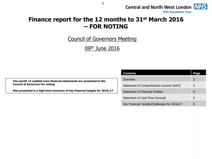 finance report for the 12 months to 31 st march 2016 for noting