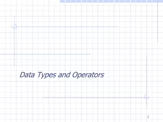 Data Types and Operators